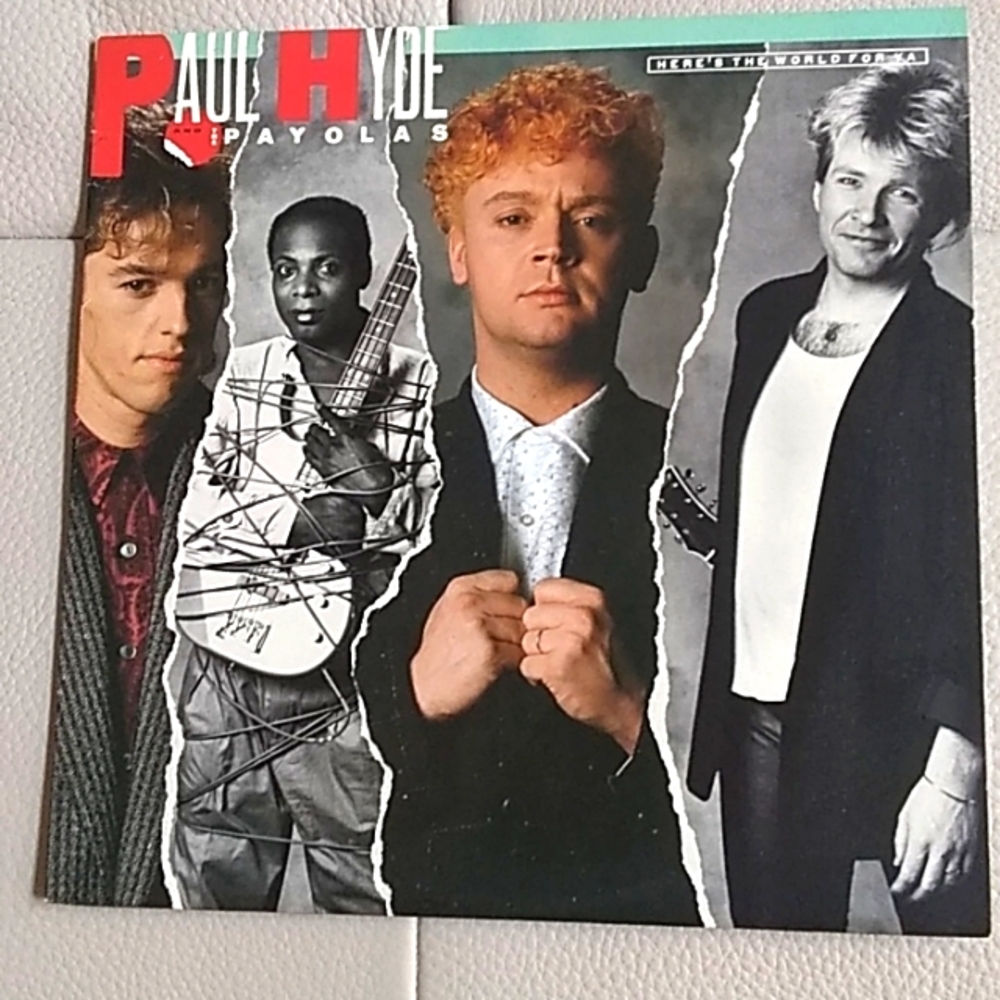 Paul Hyde and the Payolas - Here's the World for YA